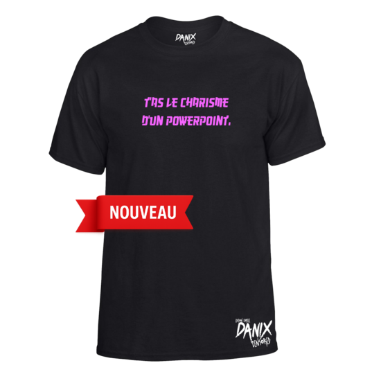 Tshirt T’as le charisme d’un PowerPoint